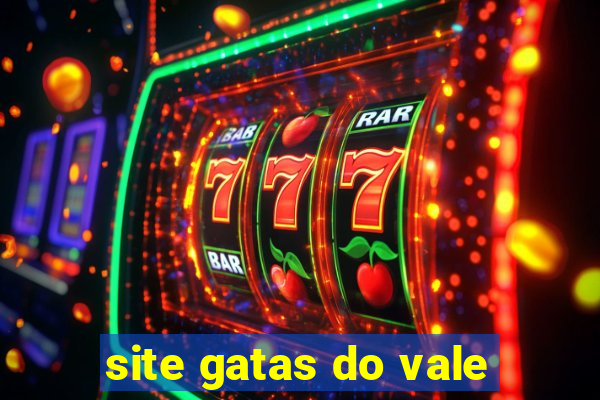 site gatas do vale